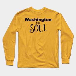 Washington has Soul State Pride Design Long Sleeve T-Shirt